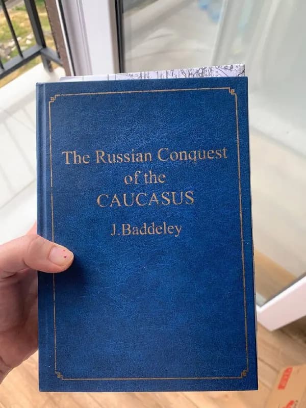 The russian conquest of the Caucasus, J. Baddeley — 30 GEL — Тбилиси — 30 ₾
